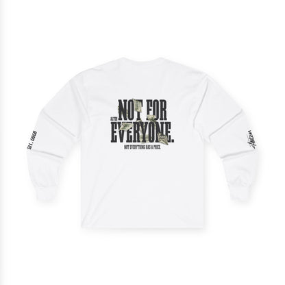 ALTER — "Not For Everyone" Long Sleeve Tee