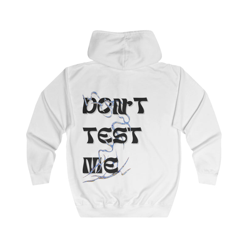 ALTER — ''Don't Test Me'' Zip Hoodie